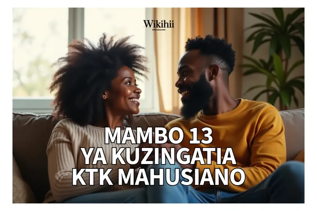 Mambo 13 Ya Kukwepa Katika Ndoa Ili Iwe Imara