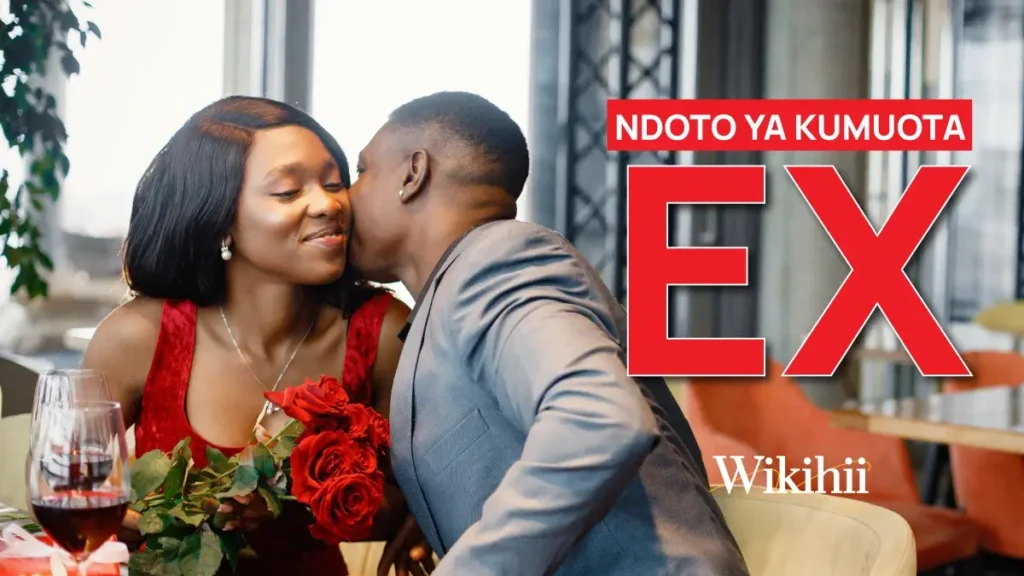 Tafsiri ya Ndoto Kuota Unafanya Mapenzi na Ex Wako