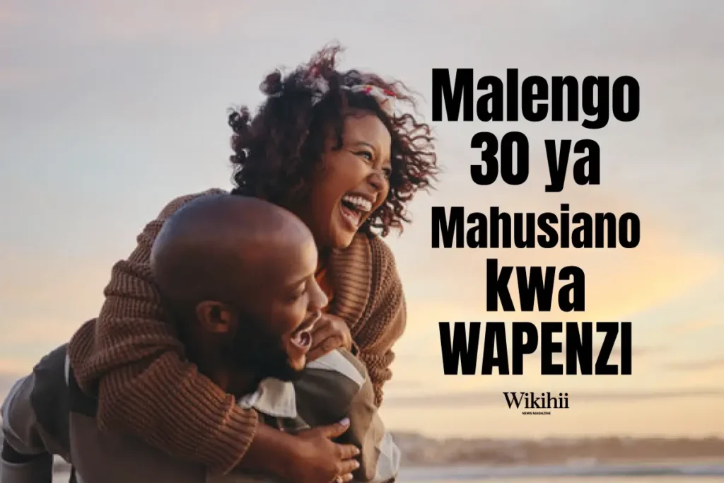 Malengo 30 ya Mahusiano kwa Wapenzi