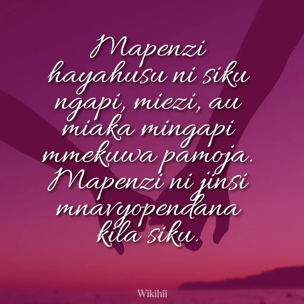 Mapenzi-hayahusu-ni-siku-ngapi,-miezi,-au-miaka-mingapi-mmekuwa-pamoja.-Mapenzi-ni-jinsi-mnavyopendana-kila-siku