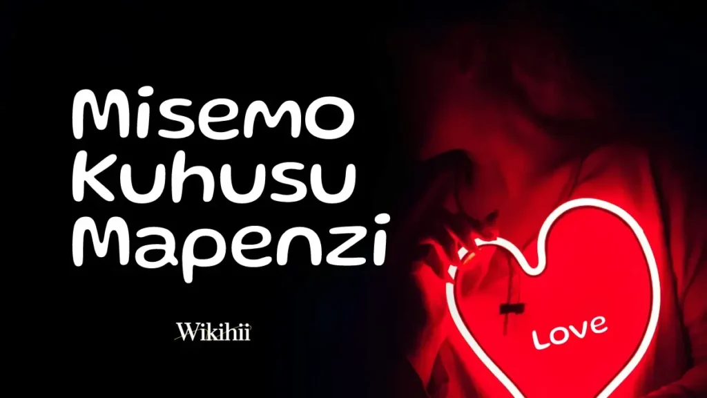 Misemo ya Mapenzi Yenye Hamasa