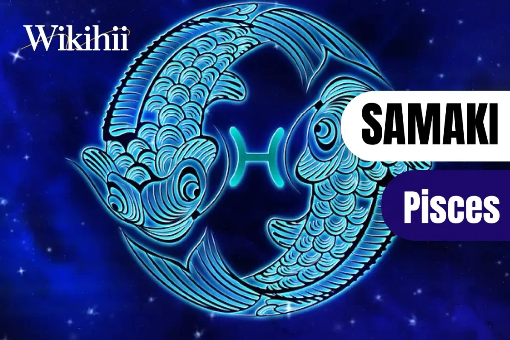 Nyota ya Samaki (Pisces) Waliozaliwa Februari 19 – Machi 20