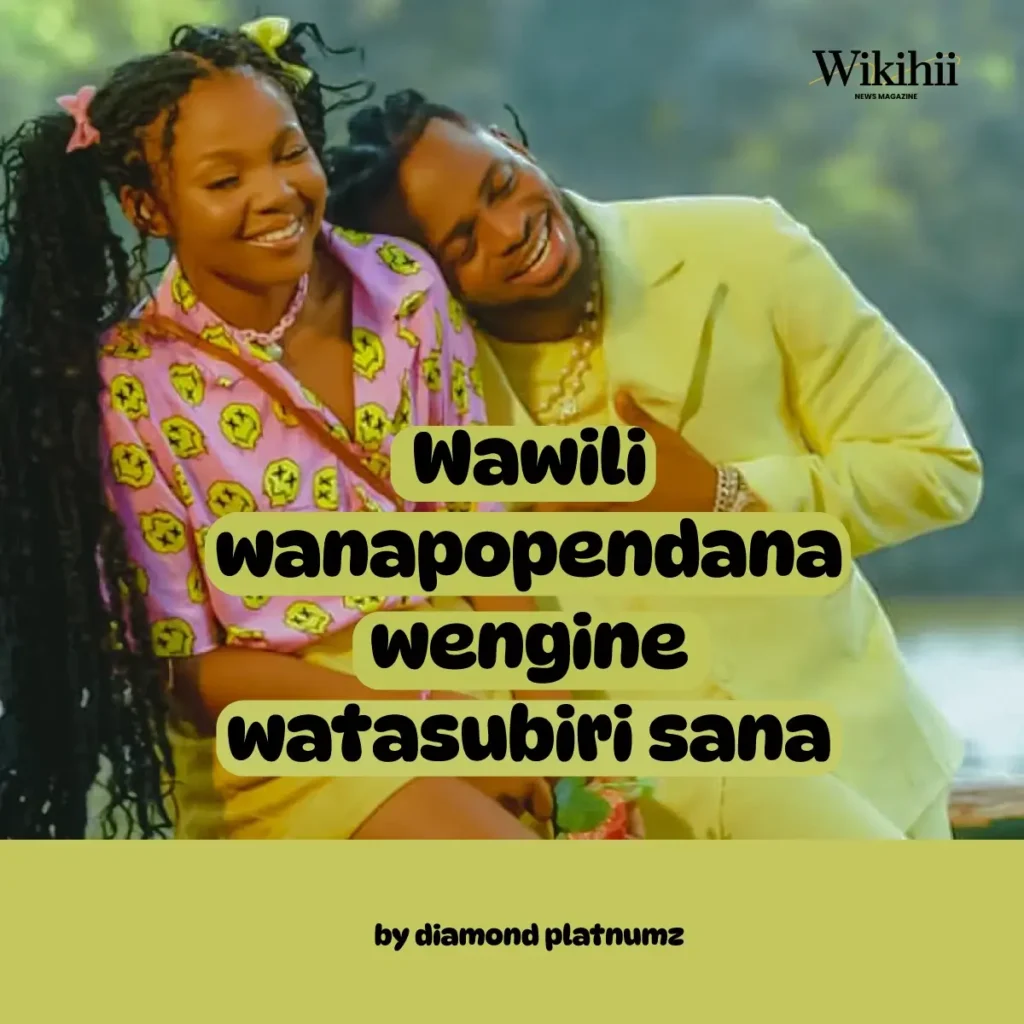 Wawili wanapopendana wengine watasubiri sana