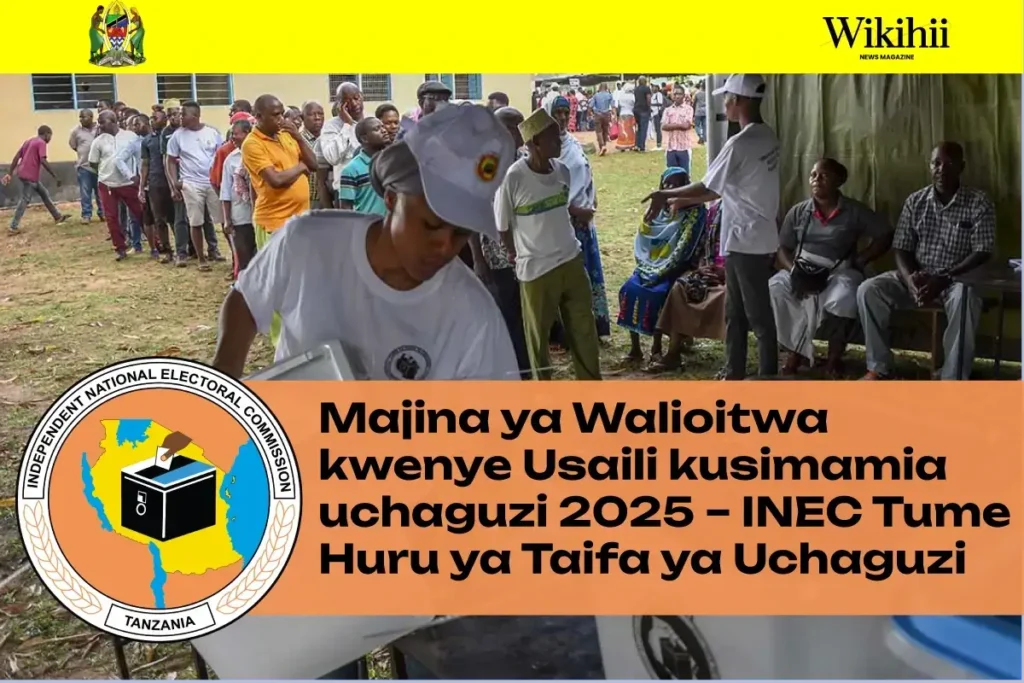 Wito Wa Usaili Wa INEC 2025 Orodha Ya Waliochaguliwa Kwa Uangalizi Wa Uchaguzi