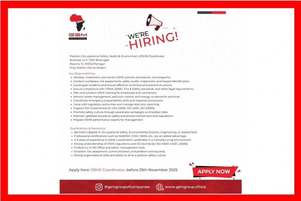 Occupational Safety, Health & Environment (OSHE) Coordinator at GSM – November 2025